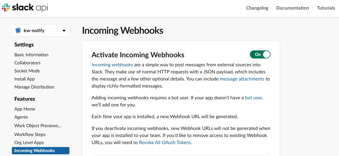 Slack API サイトの Incoming Webhooks 画面。Activate Incoming Webhooks のスイッチが On になっている